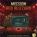 MISSION: RED BLIZZARD - Escape game - English